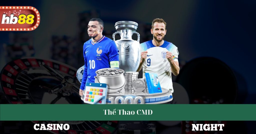 Khám Phá Thể Thao CMD - Giới Thiệu Bộ Môn Và Giải Đấu Lớn 1 Thể Thao CMD